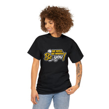 Load image into Gallery viewer, Yellow Be You Series - Unisex Heavy Cotton Tee
